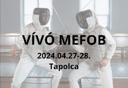 Már lehet jelentkezni a vívó MEFOB-ra!